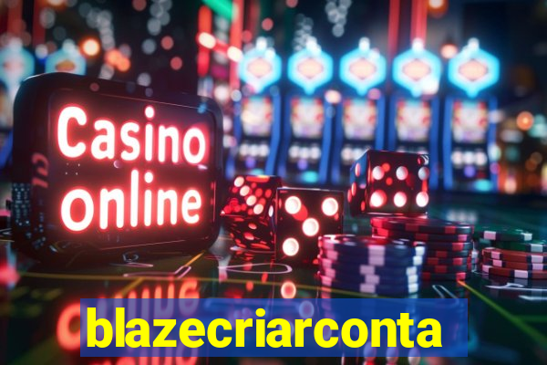 blazecriarconta