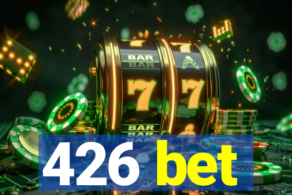 426 bet