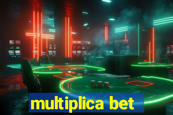 multiplica bet