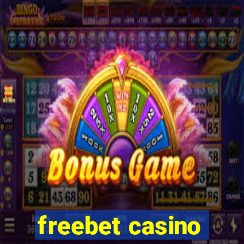 freebet casino