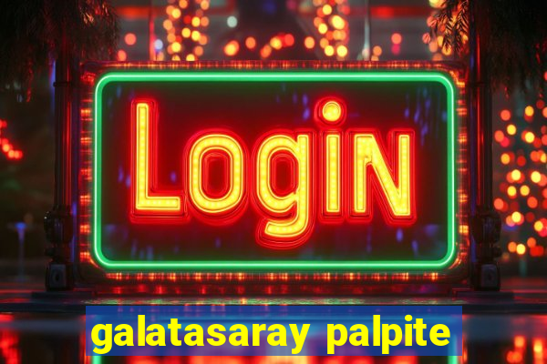 galatasaray palpite