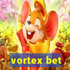 vortex bet