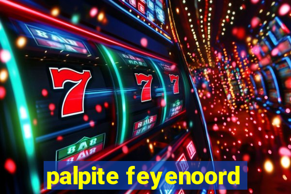 palpite feyenoord