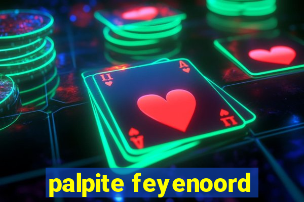 palpite feyenoord