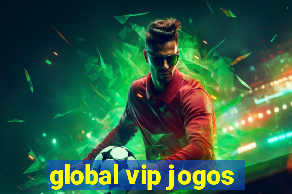 global vip jogos