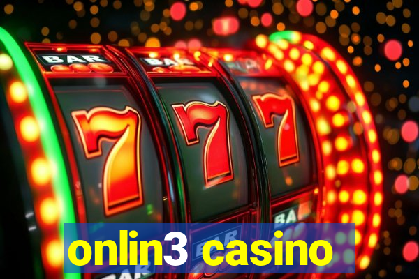 onlin3 casino