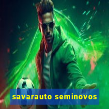 savarauto seminovos