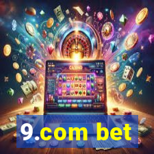 9.com bet