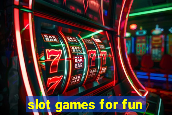 slot games for fun