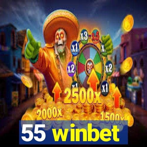 55 winbet