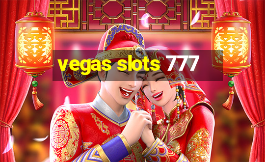 vegas slots 777