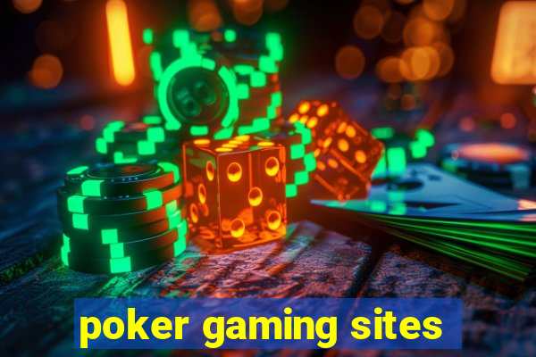 poker gaming sites