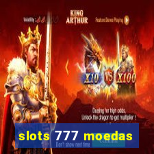 slots 777 moedas