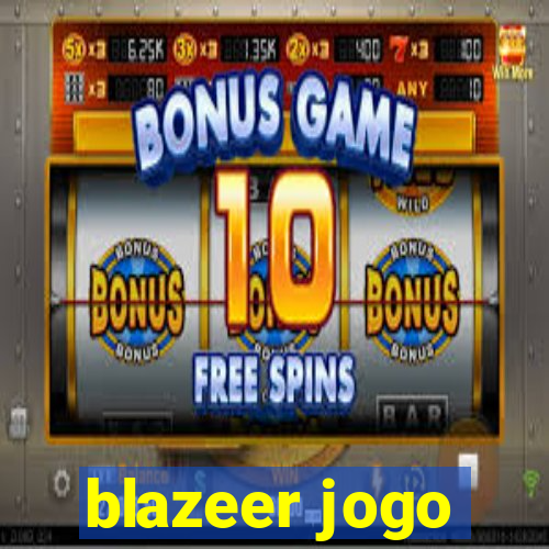 blazeer jogo