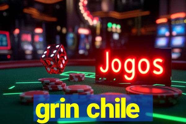 grin chile