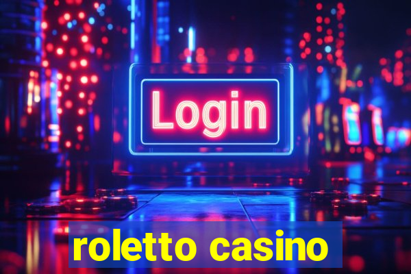 roletto casino