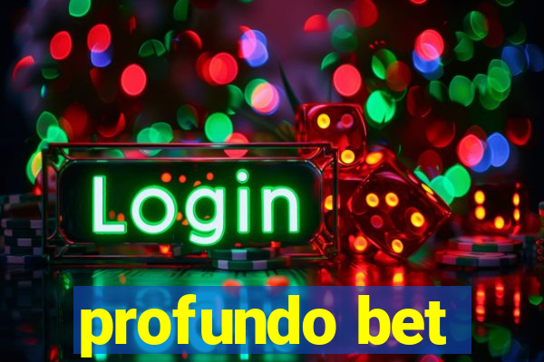 profundo bet