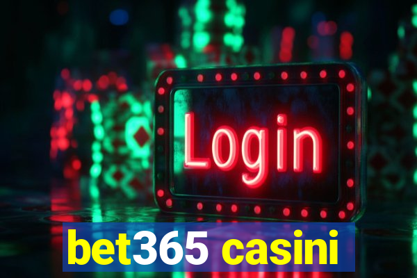 bet365 casini