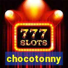 chocotonny