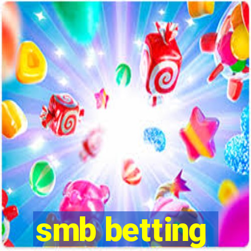 smb betting