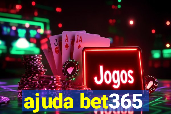 ajuda bet365