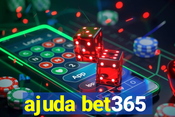 ajuda bet365