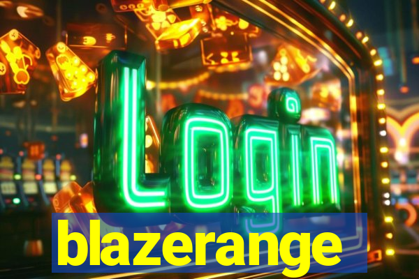 blazerange