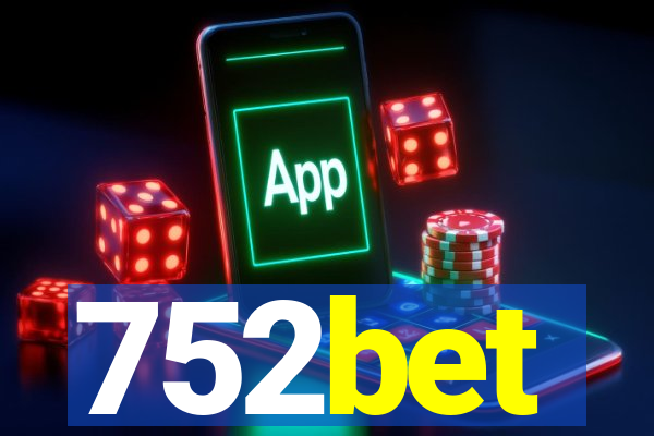 752bet