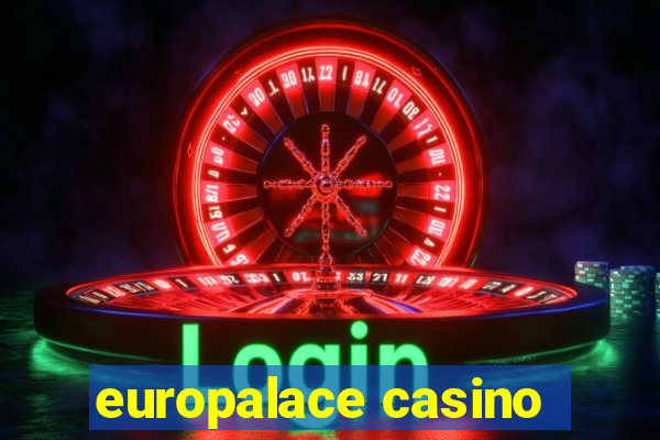 europalace casino