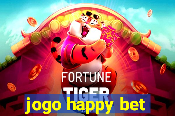 jogo happy bet