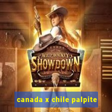 canada x chile palpite