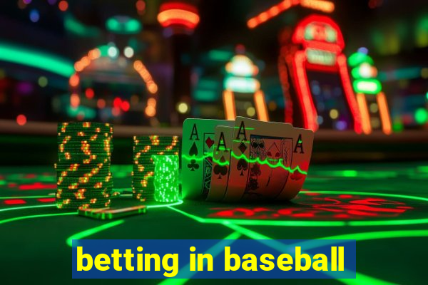 betting in baseball