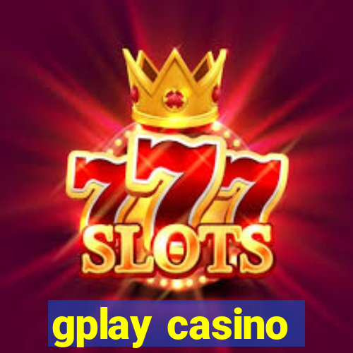 gplay casino