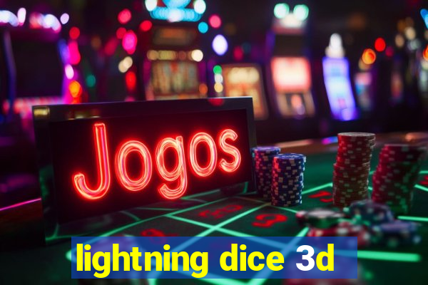 lightning dice 3d