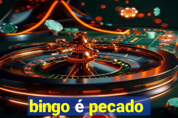 bingo é pecado