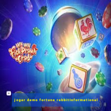 jogar demo fortune rabbitInformational