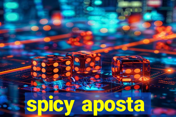 spicy aposta