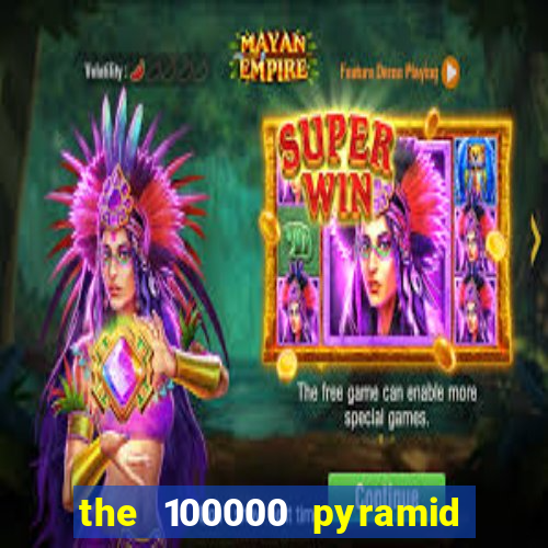 the 100000 pyramid slot review