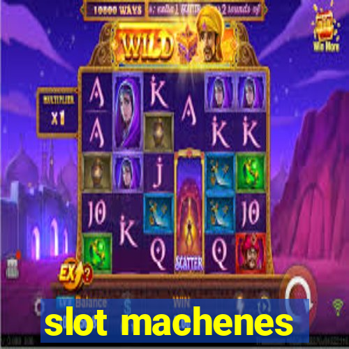 slot machenes