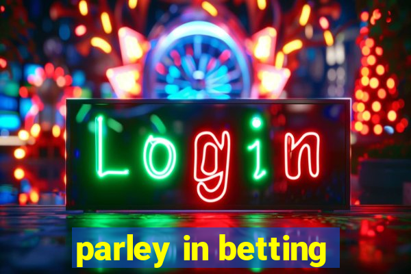 parley in betting