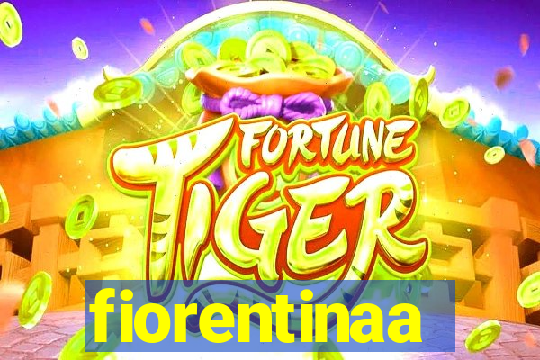 fiorentinaa