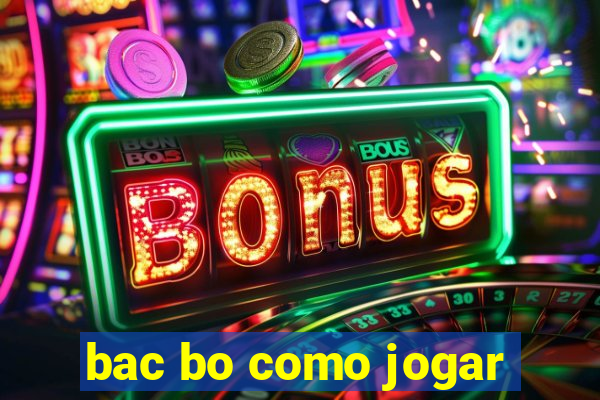 bac bo como jogar