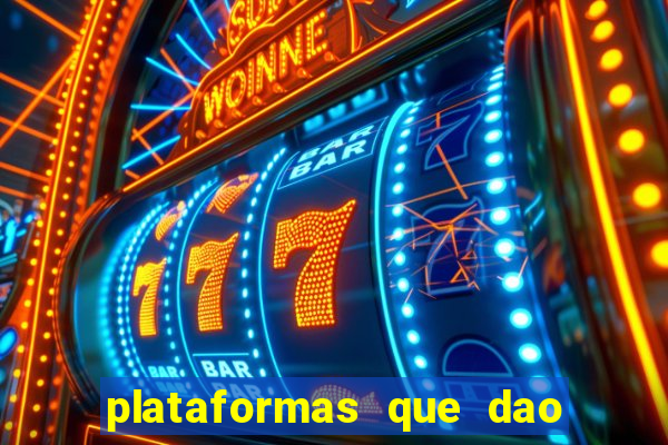 plataformas que dao bonus no cadastro slots