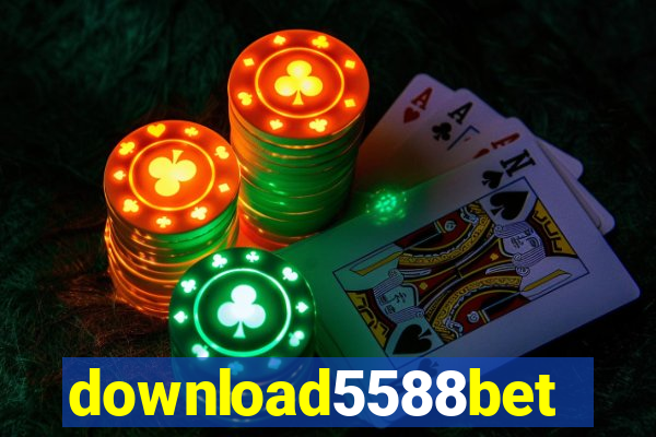 download5588bet