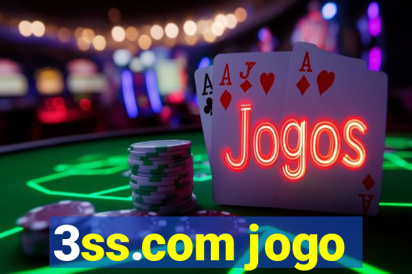 3ss.com jogo