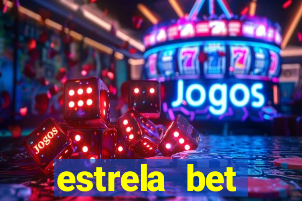 estrela bet patrocina quem