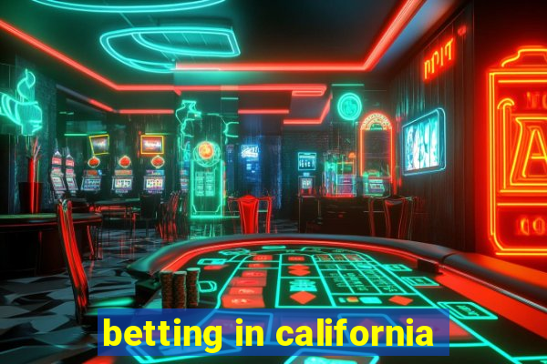 betting in california