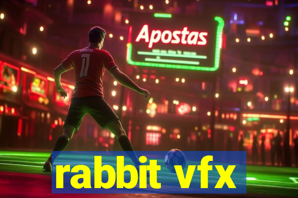 rabbit vfx