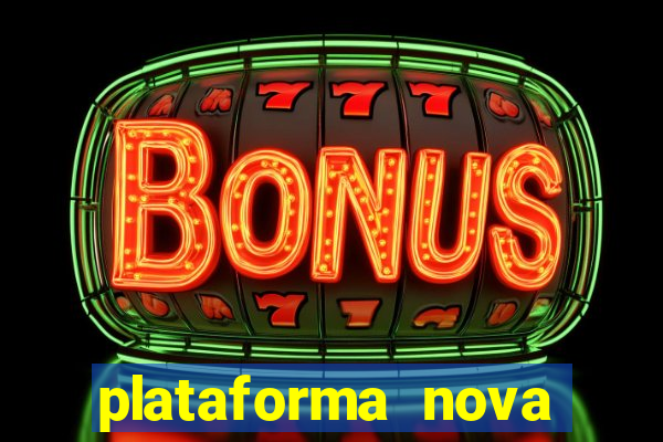 plataforma nova pagando fortune tiger baixar