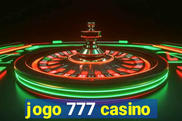 jogo 777 casino